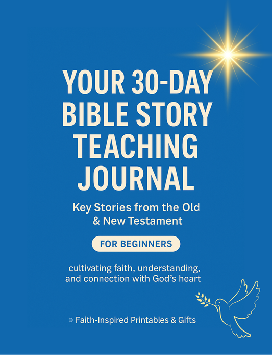 Your 30-Day Bible Story Teaching Journal: Key Stories from the Old & New Testament for Beginners Paperback