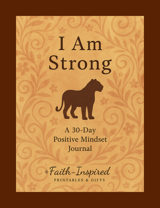 I Am Strong: A 30‑Day Guided Journal to Build Resilience, Confidence & Inner Power Paperback