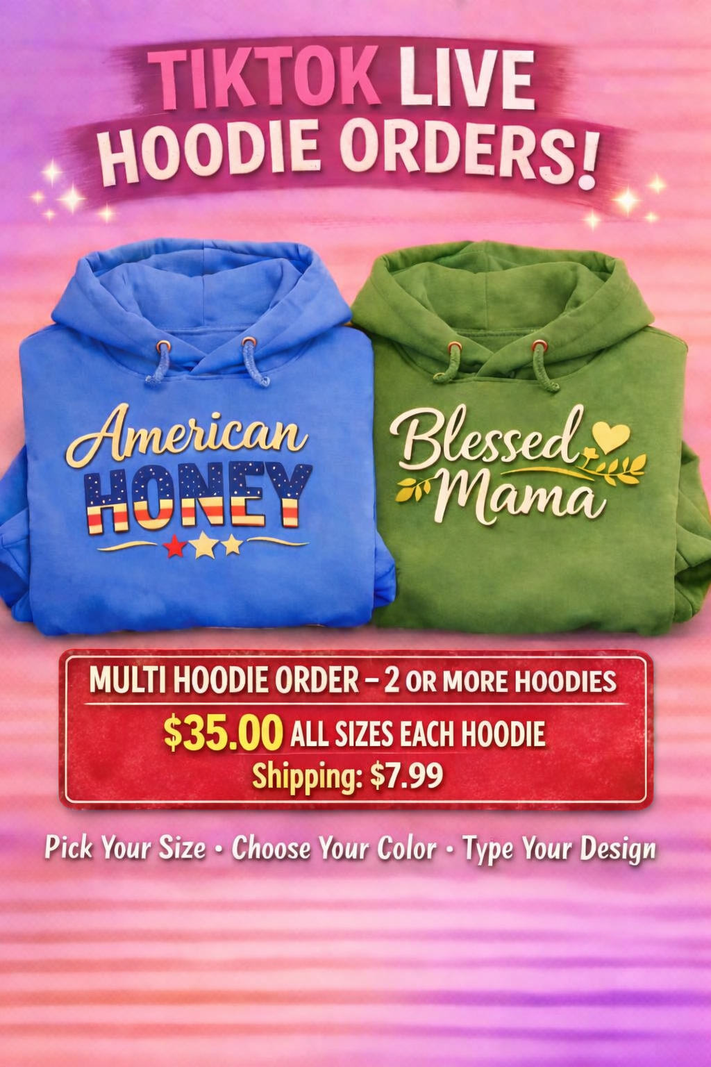 (TikTok Live Only) 2-4 HOODIE Orders